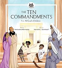The Ten Commandments: For All God's Children