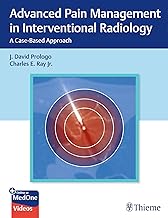 Advanced Pain Management in Interventional Radiology: A Case-Based Approach