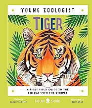 Tiger: A First Field Guide to the Big Cat With the Stripes