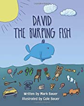 David The Burping Fish