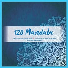 Libro da colorare per adulti per ragazze 120 Mandala - Io so e sento che fare del bene è la vera felicità di cui il cuore umano può godere.