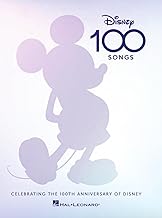 Disney 100 Songs: Celebrating the 100th Anniversary of Disney