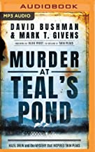 Murder at Teal's Pond: Hazel Drew and the Mystery That Inspired Twin Peaks