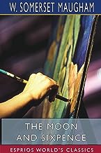 The Moon and Sixpence (Esprios Classics)