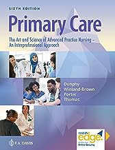 Primary Care: The Art and Science of Advanced Practice Nursing - an Interprofessional Approach