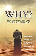 WHY?: Understanding Your 