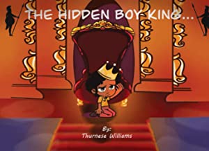 The Hidden Boy King: A Children's Book Based on 2 Kings 11