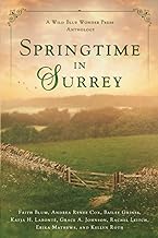 Springtime in Surrey: a Wild Blue Wonder Press anthology