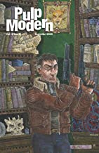Pulp Modern: Volume Two, Issue Five