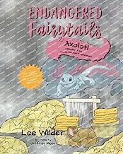 Axolotl: A Retelling of the Classic Fairytale Rumpelstiltskin: 4