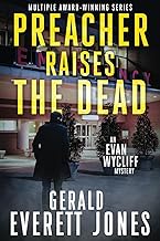 Preacher Raises the Dead: An Evan Wycliff Mystery: 3