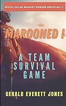 Marooned! A Team Survival Game