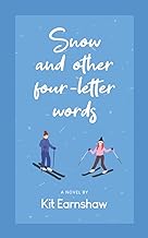 Snow and Other Four-Letter Words