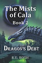 Dragon's Debt: The Mists of Cala
