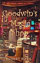 Goodwin's Magic Shop