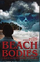 Beach Bodies: A Beach Vacation Horror Anthology