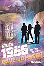 Stuck 1966: No Time To Groove: 5