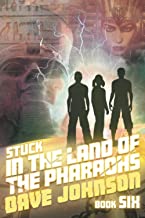 Stuck in the Land of the Pharaohs: 6