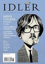 The Idler 85, Jul/Aug 22: Featuring Jarvis Cocker plus wild swimming, mudlarking and more