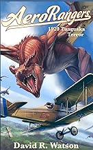 1920 Tunguska Terror: The Adventures of Demon Squadron: League of Nations Aero Rangers