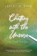 Chatting with the Universe: My Cosmic Diary