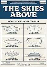 The Skies Above: A Guide to Ufo Sightings in the Uk
