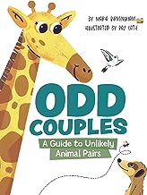 Odd Couples: A Guide to Unlikely Animal Pairs