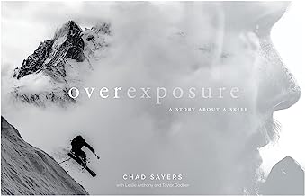 Overexposure: A Story About a Skier