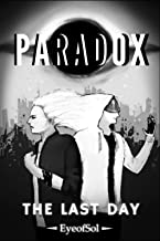 PARADOX: The Last Day