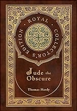 Jude the Obscure (Royal Collector's Edition) (Case Laminate Hardcover with Jacket)