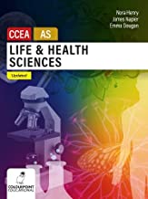 Life and Health Sciences for CCEA AS Level: Updated Edition