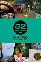 52 Assignments: Macro Photography