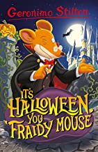 Geronimo Stilton: It’s Halloween, You Fraidy Mouse