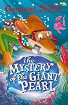 Geronimo Stilton: Mystery of the Giant Pearl (Geronimo Stilton - Series 6)