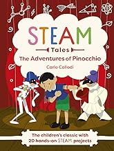 Pinocchio: The Children's Classic With 20 Hands-on Steam Activities