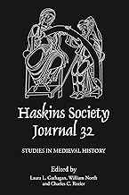 The Haskins Society Journal 32: 2020. Studies in Medieval History