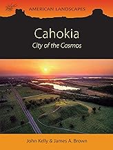 Cahokia: City of the Cosmos: 6