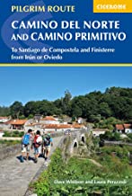 Cicerone the Camino Del Norte and Camino Primitivo: To Santiago De Compostela and Finisterre from Irun or Oviedo [Lingua Inglese]