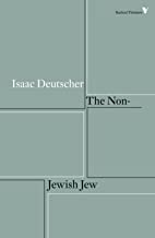 The Non-Jewish Jew: And Other Essays