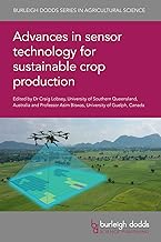 Advances in Sensor Technology for Sustainable Crop Production: 122