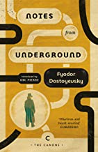 Dostoyevsky, F: Notes From Underground