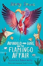 Armadillo amd Hare and the Flamingo Affair: 3