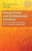 Family Firms and Institutional Contexts: Business Models, Innovation and Competitive Advantage