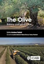 The Olive: Botany and Production
