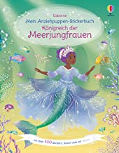 Mein Anziehpuppen-Stickerbuch: Königreich der Meerjungfrauen: mit über 300 Stickern, davon viele mit Glitzer