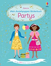 Mein Anziehpuppen-Stickerbuch: Partys: mit über 350 Stickern