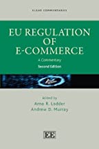 EU Regulation of E-Commerce: A Commentary
