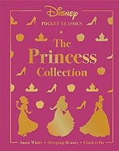 Disney Pocket Classics: The Princess Collection: Three classic Disney tales: Snow White, Sleeping Beauty and Cinderella