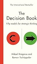 The Decision Book: Fifty models for strategic thinking (New Edition)