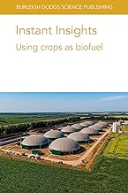 Instant Insights: Using crops as biofuel: 51